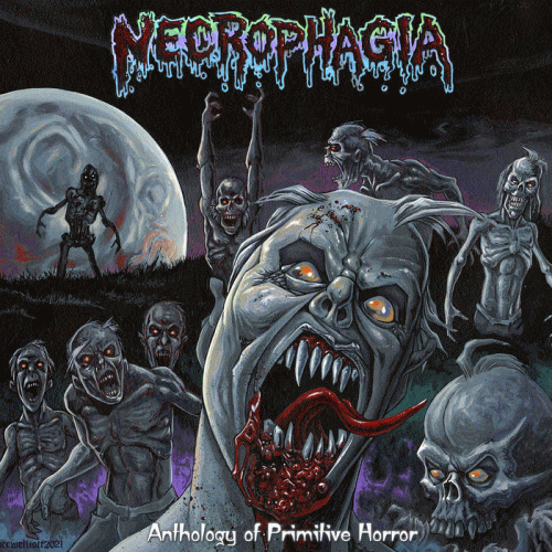 Necrophagia (USA-1) : Anthology of Primitive Horror